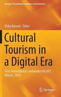 bokomslag Cultural Tourism in a Digital Era