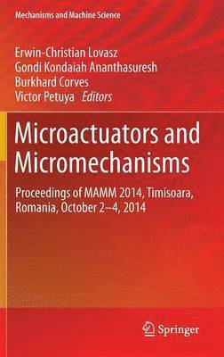 Microactuators and Micromechanisms 1