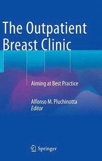 bokomslag The Outpatient Breast Clinic