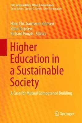 Higher Education in a Sustainable Society 1