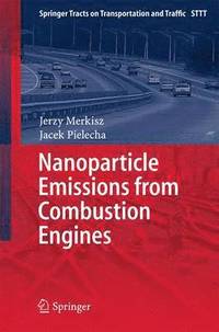 bokomslag Nanoparticle Emissions From Combustion Engines