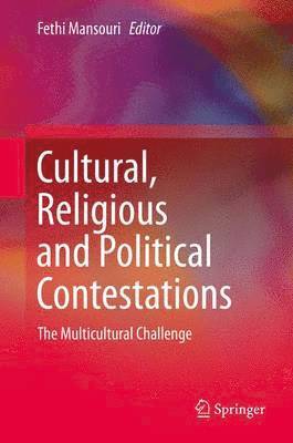 Cultural, Religious and Political Contestations 1