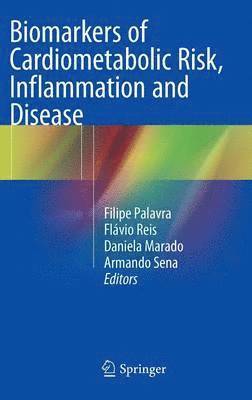 bokomslag Biomarkers of Cardiometabolic Risk, Inflammation and Disease