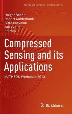 bokomslag Compressed Sensing and its Applications