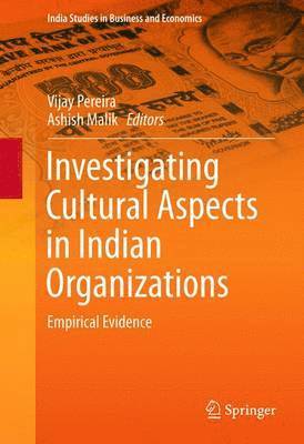 Investigating Cultural Aspects in Indian Organizations 1