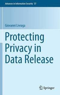bokomslag Protecting Privacy in Data Release
