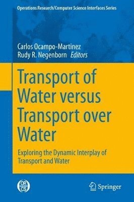 Transport of Water versus Transport over Water 1