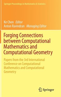 bokomslag Forging Connections between Computational Mathematics and Computational Geometry