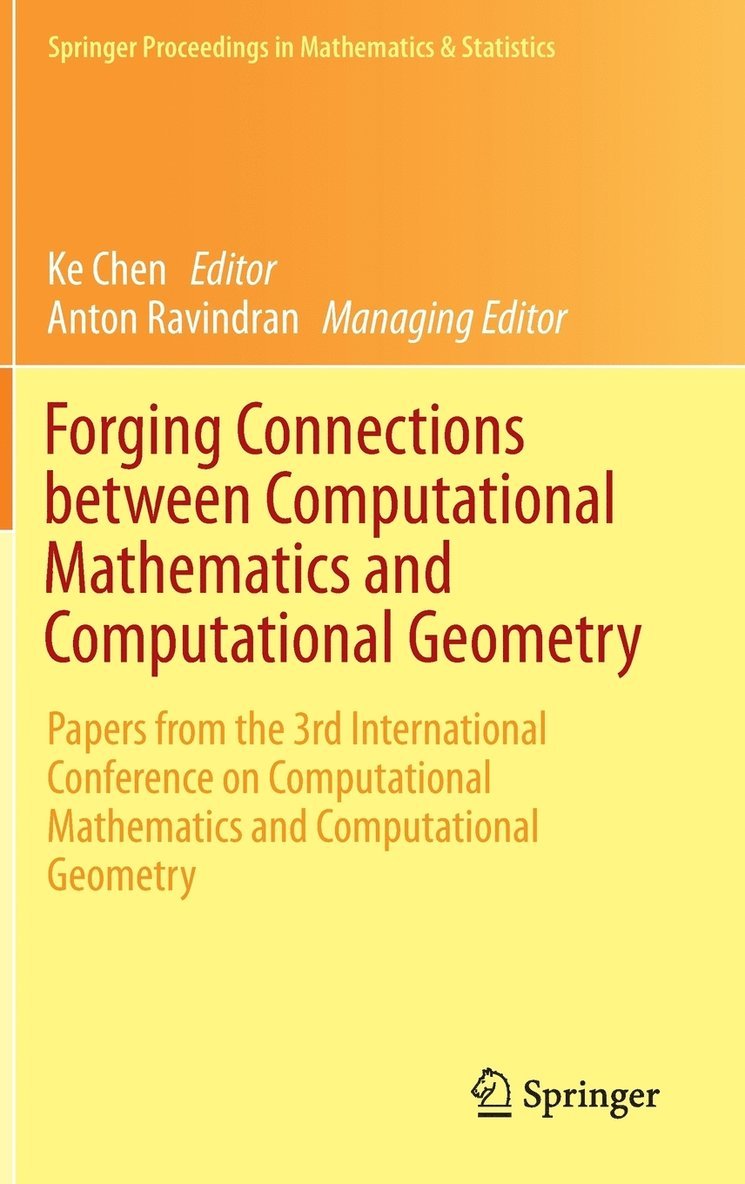 Forging Connections between Computational Mathematics and Computational Geometry 1