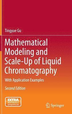 bokomslag Mathematical Modeling and Scale-Up of Liquid Chromatography