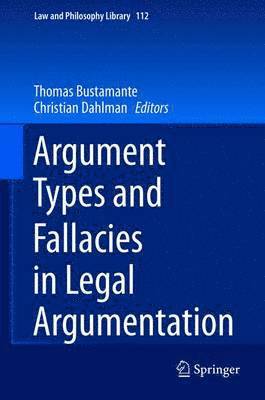 bokomslag Argument Types and Fallacies in Legal Argumentation