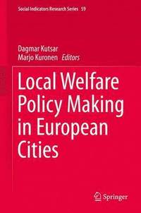 bokomslag Local Welfare Policy Making in European Cities