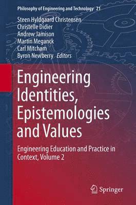 bokomslag Engineering Identities, Epistemologies and Values