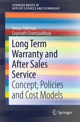Anisur Rahman, Gopinath Chattopadhyay - Long Term Warranty and After Sales Service, Häftad