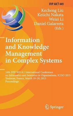 Information and Knowledge Management in Complex Systems 1