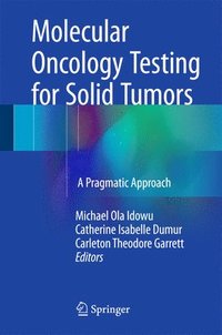 bokomslag Molecular Oncology Testing for Solid Tumors