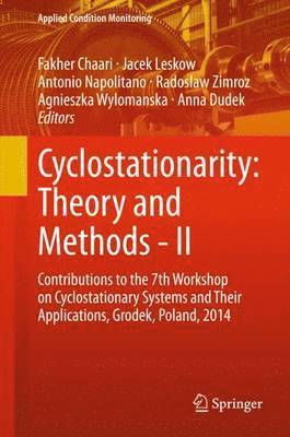 bokomslag Cyclostationarity: Theory and Methods - II