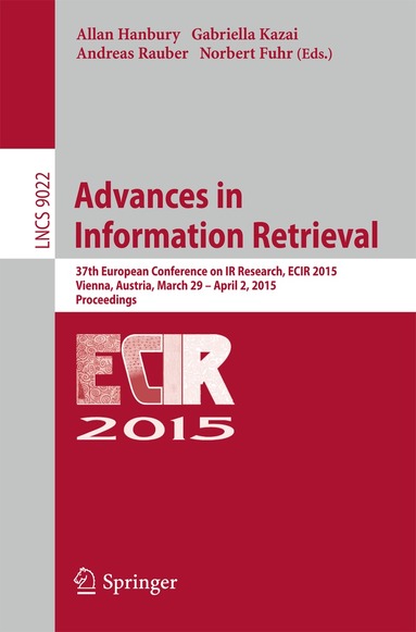 Allan Hanbury, Gabriella Kazai, Andreas Rauber, Norbert Fuhr - Advances in Information Retrieval, Häftad