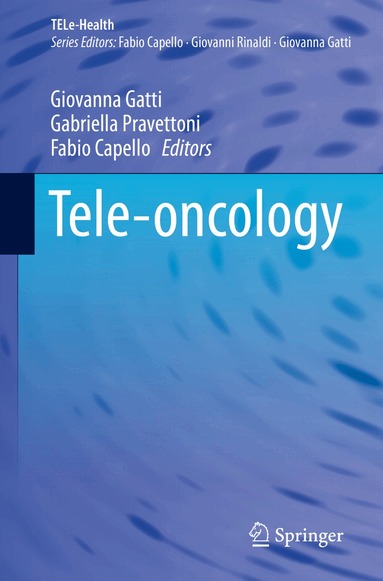 Giovanna Gatti, Gabriella Pravettoni, Fabio Capello - Tele-oncology, Häftad