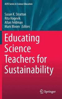 bokomslag Educating Science Teachers for Sustainability