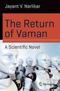 bokomslag The Return of Vaman - A Scientific Novel