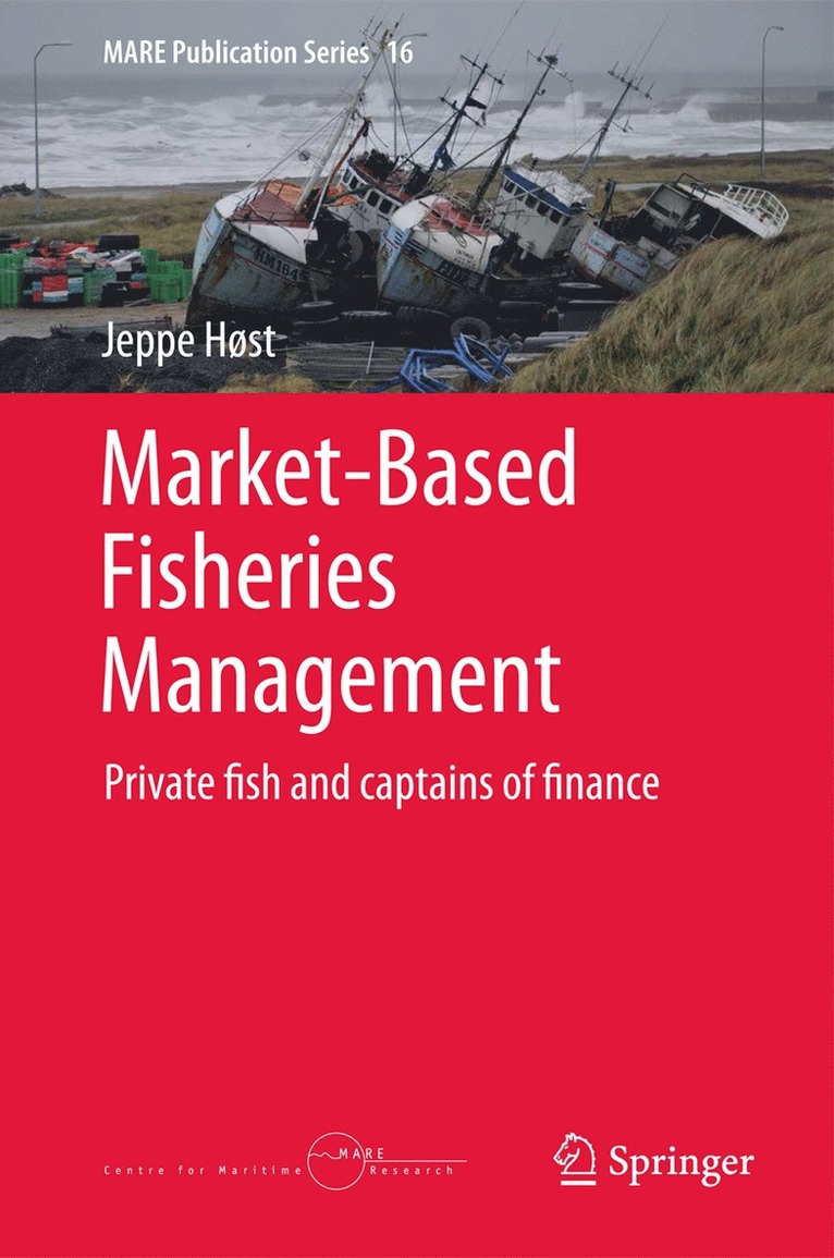 Jeppe Høst - Market-Based Fisheries Management, Inbunden