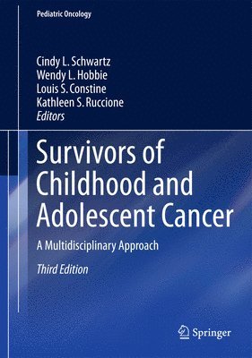 Survivors of Childhood and Adolescent Cancer 1