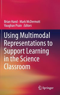bokomslag Using Multimodal Representations to Support Learning in the Science Classroom