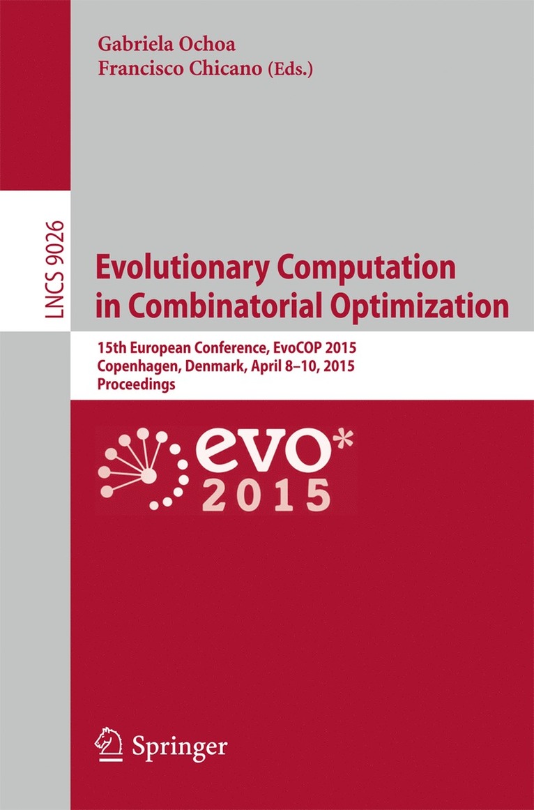 Gabriela Ochoa, Francisco Chicano - Evolutionary Computation in Combinatorial Optimization, Häftad