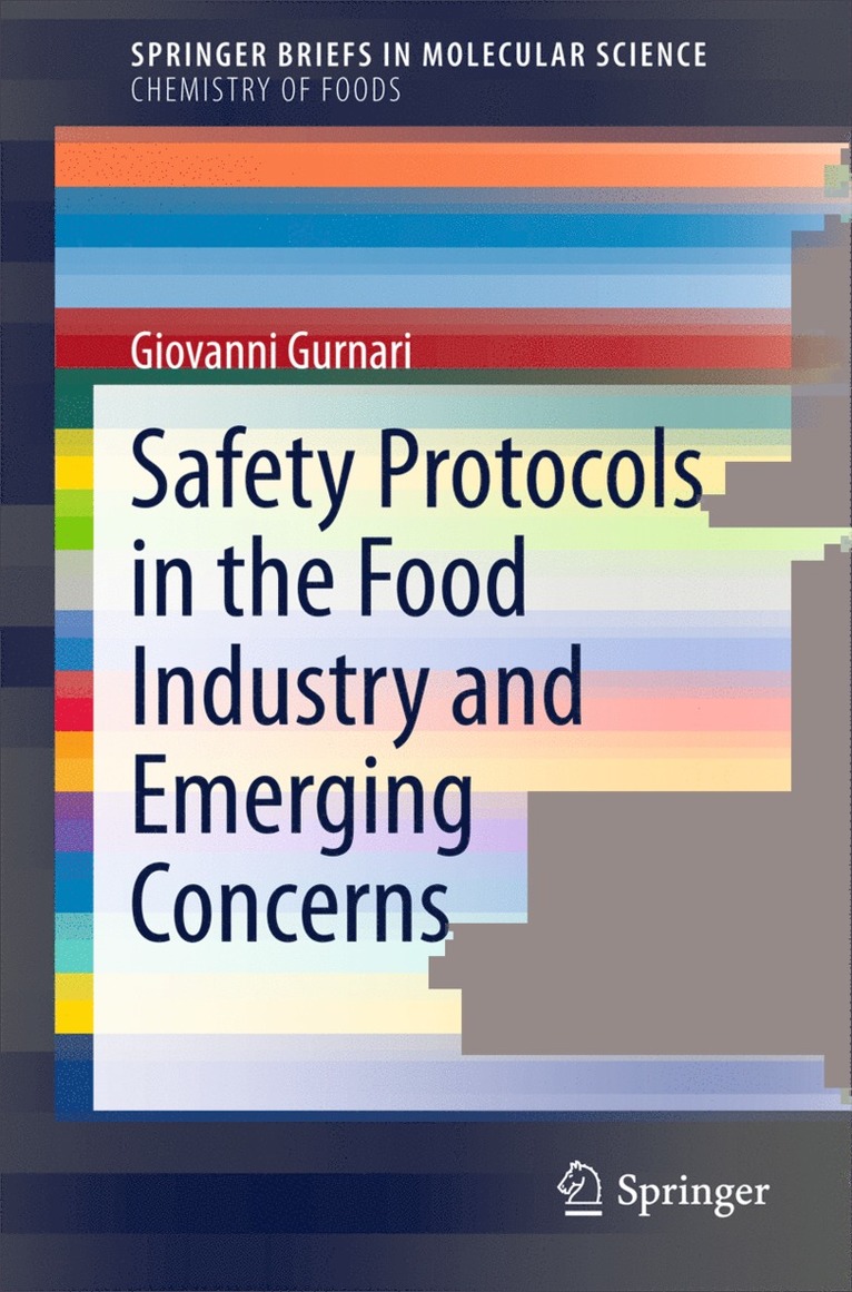 Giovanni Gurnari - Safety Protocols in the Food Industry and Emerging Concerns, Häftad