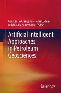 bokomslag Artificial Intelligent Approaches in Petroleum Geosciences
