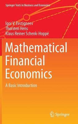 Mathematical Financial Economics 1