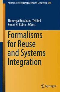 bokomslag Formalisms for Reuse and Systems Integration