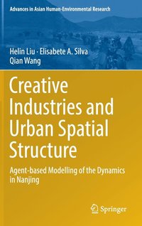 bokomslag Creative Industries and Urban Spatial Structure