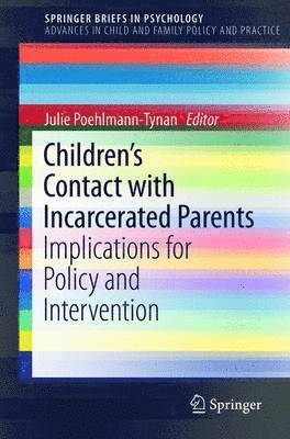 Childrens Contact with Incarcerated Parents 1