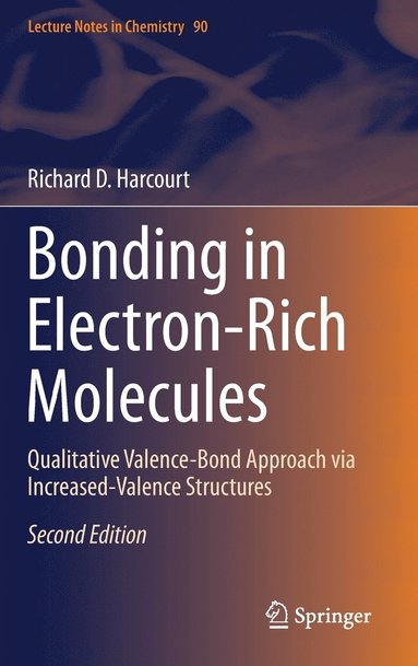 bokomslag Bonding in Electron-Rich Molecules