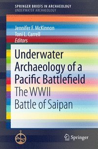 bokomslag Underwater Archaeology of a Pacific Battlefield