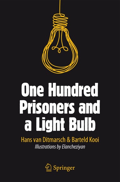 Hans van Ditmarsch, Barteld Kooi - One Hundred Prisoners and a Light Bulb, Häftad