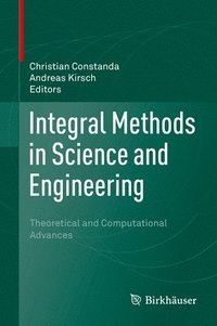 bokomslag Integral Methods in Science and Engineering