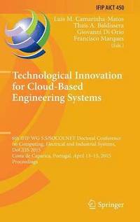 bokomslag Technological Innovation for Cloud-Based Engineering Systems