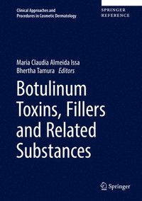 bokomslag Botulinum Toxins, Fillers and Related Substances