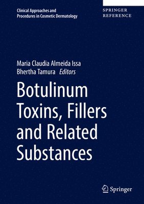 Botulinum Toxins, Fillers and Related Substances 1