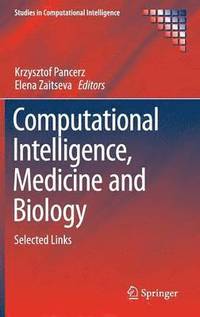 bokomslag Computational Intelligence, Medicine and Biology