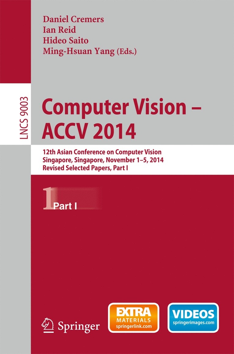 Daniel Cremers, Ian Reid, Hideo Saito, Ming-Hsuan Yang - Computer Vision -- ACCV 2014, Häftad