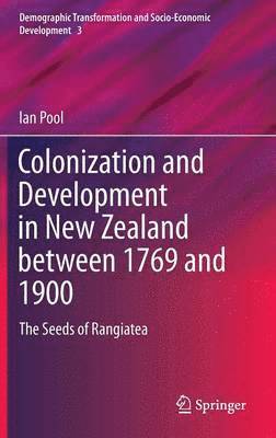 bokomslag Colonization and Development in New Zealand between 1769 and 1900