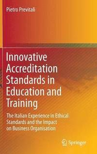 bokomslag Innovative Accreditation Standards in Education and Training