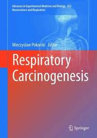 bokomslag Respiratory Carcinogenesis
