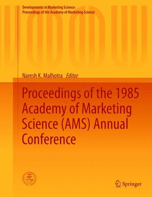 Proceedings of the 1985 Academy of Marketing Science (AMS) Annual Conference 1