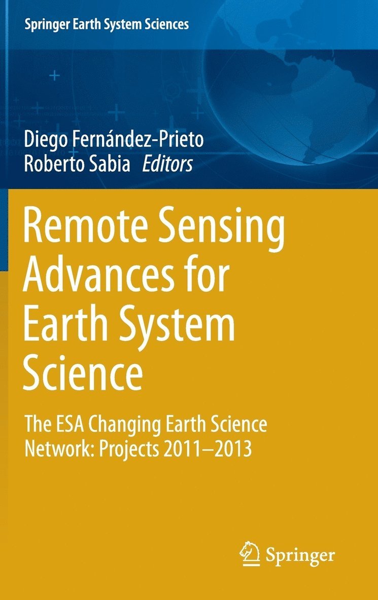 Remote Sensing Advances for Earth System Science 1