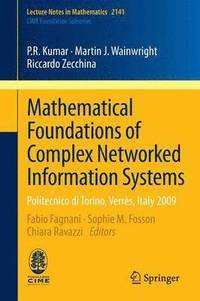 bokomslag Mathematical Foundations of Complex Networked Information Systems
